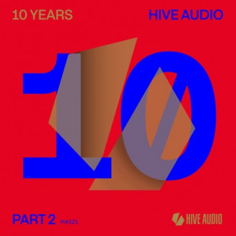 VA – Hive Audio the First 10 Years, Pt. 2