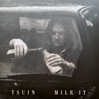 Tsuin – Milk It