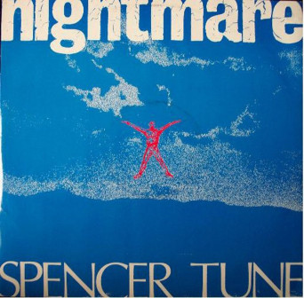 Spencer Tune – Nightmare (The Evil Maggot’s Revenge)