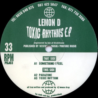 Lemon D – Toxic Rhythms EP