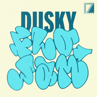 Dusky – Flo Jam