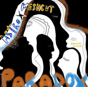 ASTRØ, Meshcut – Paradox