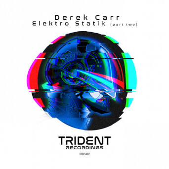 Derek Carr – Elektro Statik EP (Part Two)