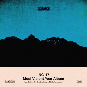 NC-17 – Most Violent Year Album – PART 3