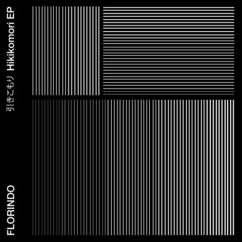 Florindo – Hikikomori