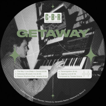 Toolate Groove – The Getaway