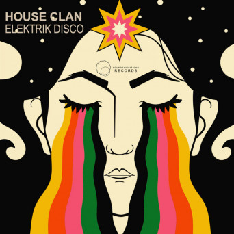 House Clan – Elektrik Disco