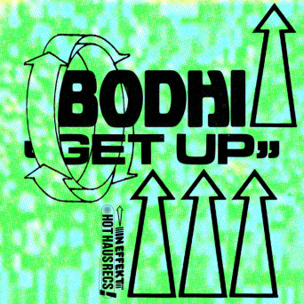 Bodhi – Get Up