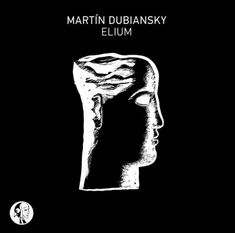 Martín Dubiansky – Elium [Hi-RES]
