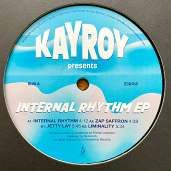 Kayroy – Internal Rhythm EP