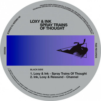 Loxy, Ink – Spray Trains Of Thought