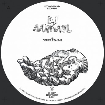 DJ Aakmael – Other Realms