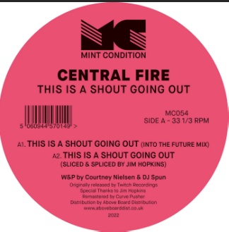 Central Fire – This Is A Shout Going Out