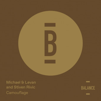 Michael, Levan, Stiven Rivic – Camouflage