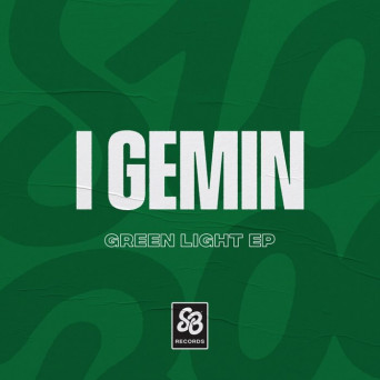 I Gemin – Green Light – EP