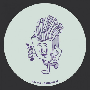 S.N.U.S – Dancing – EP