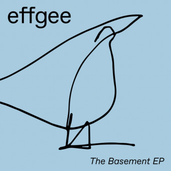 Effgee – The Basement EP