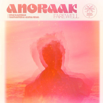Anoraak – Farewell