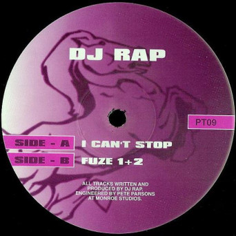 DJ Rap – I Can’t Stop / Fuze 1+2 [VINYL]