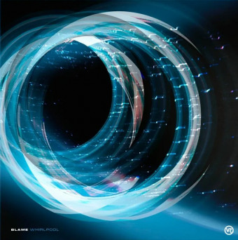 Blame – Whirlpool / From My Dreams