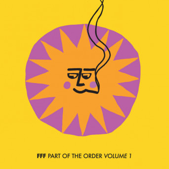 FFF – Part Of The Order Volume 1