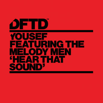 Yousef & The Melody Men – Hear That Sound