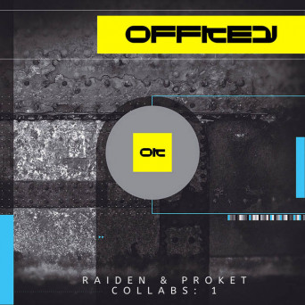 Raiden & Proket – Collab [Hi-RES]