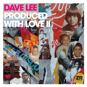 Dave Lee – Produced With Love II