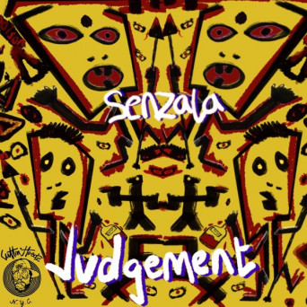 Senzala – Judgement