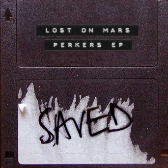 Lost on Mars – Perkers EP