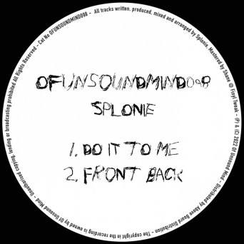 splonie – Do it To Me / Front Back