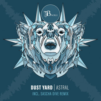 Dust Yard – Astral [Hi-RES]