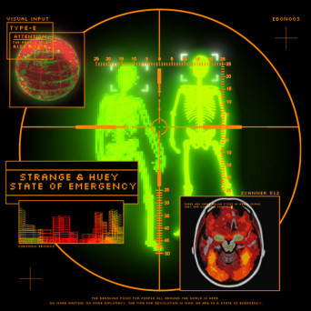 Strange & Huey & Huey Mnemonic & D. Strange – State Of Emergency