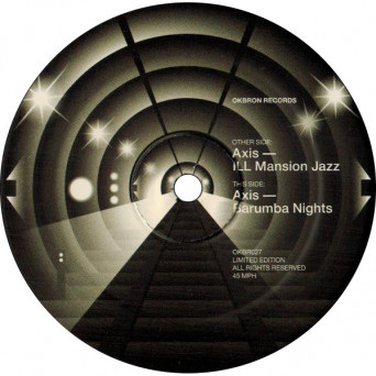 Axis – ILL Mansion Jazz /  Barumba Nights [VINYL]
