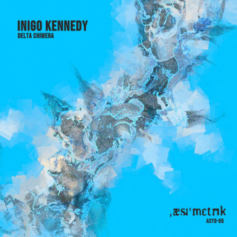 Inigo Kennedy – Delta Chimera
