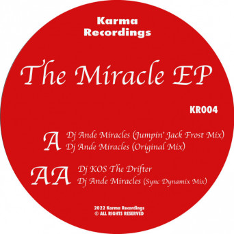 DJ Ande & DJ KOS – The Miracle EP