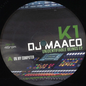 K-1 & Dj Maaco – Unidentifiable Beings EP