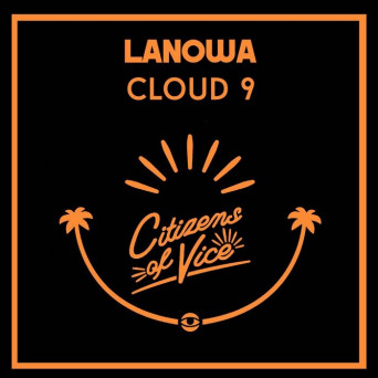 Lanowa – Cloud 9