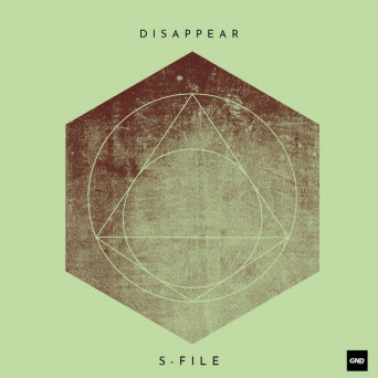 S-File – Disappear [Hi-RES]