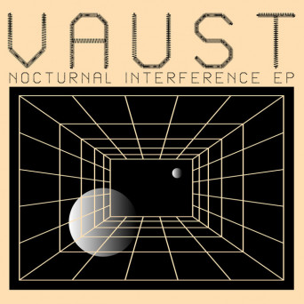 VAUST – Nocturnal Interference