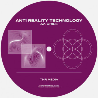 Anti Reality Technology – Av. Chile