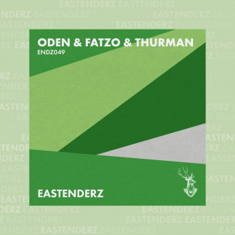 Oden & Fatzo & Thurman – ENDZ049