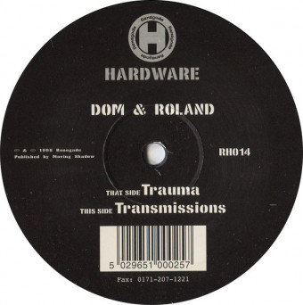 Dom & Roland – Trauma / Transmissions [VINYL]