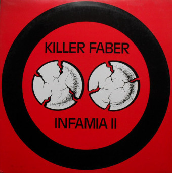 Killer Faber – Infamia II [VINYL]