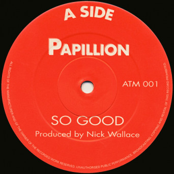 Papillion – So Good / Do You Want To Party [VINYL]