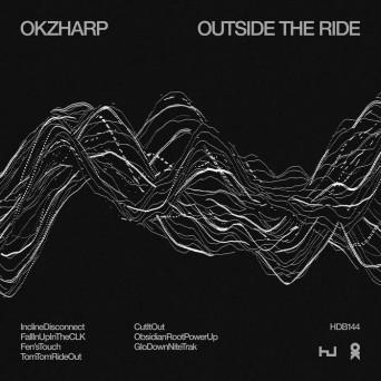 Okzharp – Outside The Ride EP [Hi-RES]