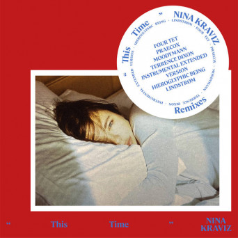 Nina Kraviz – This Time (Remixes)