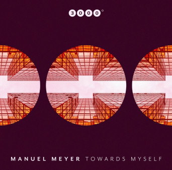 Manuel Meyer – Towards Myself [Hi-RES]