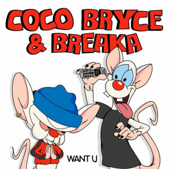Coco Bryce – Want U