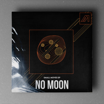 No Moon – Small Moves EP